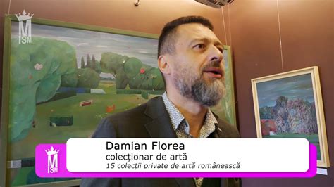 Damian Florea Colec Ii Private De Art Rom Neasc Youtube