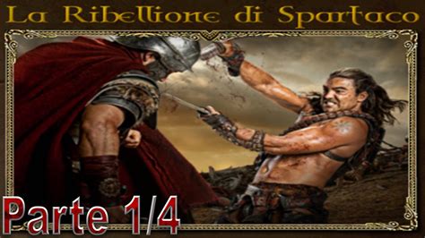 Imperium G B R Avventura La Ribellione Di Spartaco P 1 4 YouTube