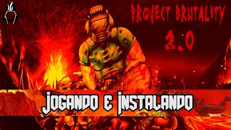 Doom Project Brutality Como Instalar E Configurar Youtube