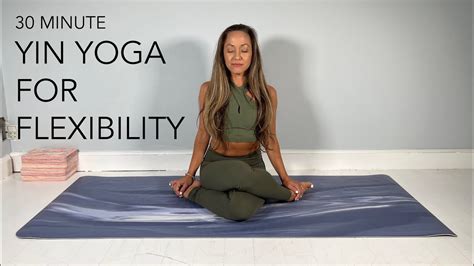 30 Minute Yin Yoga Yin For Flexibility And Relaxation YouTube