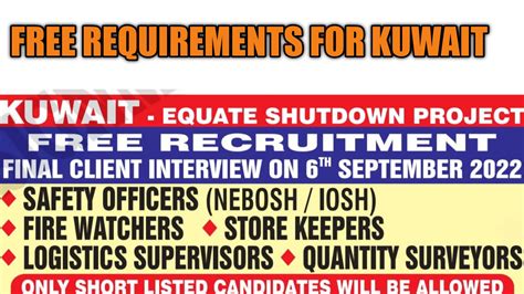 FREE REQUIREMENTS FOR SHUTDOWN PROJECT IN KUWAIT Gulf Job Ki Duniya