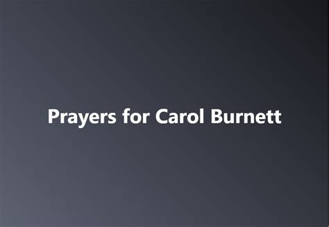 Prayers For Carol Burnett News