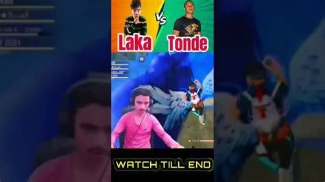 Laka Gaming Vs Tonde Gamer 😈😱 Shorts Short Today Viral