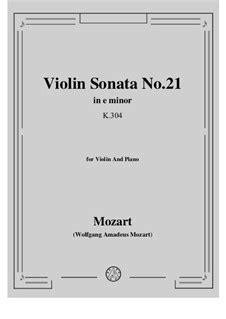 Sonata For Violin And Piano In E Minor K By W A Mozart On Musicaneo