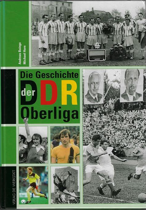 Der Geschichte Der DDR Oberliga Vier Jahrzehnte