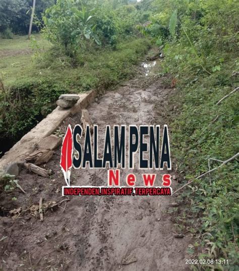 Saluran Irigasi Induk Belum Juga Dikerjakan Amppik Pupr Kabupaten