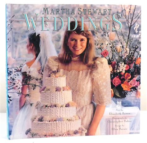 Weddings By Martha Stewart By Martha Stewart Hardcover First