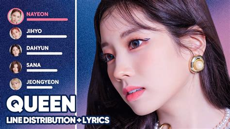 Twice Queen Line Distribution Lyrics Color Coded Patreon