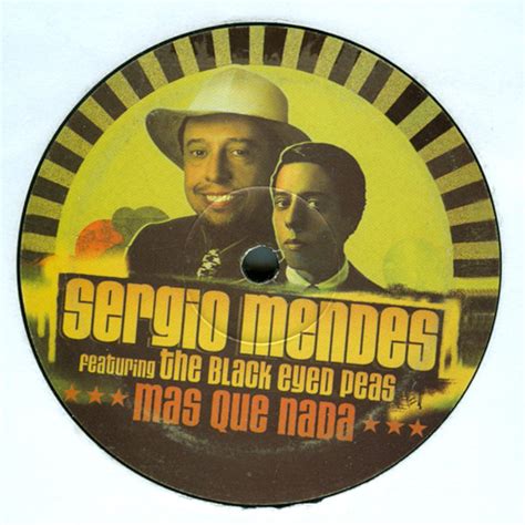 S Rgio Mendes Featuring The Black Eyed Peas Mas Que Nada Vinyl