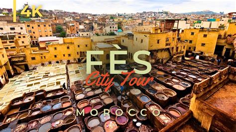 Tour Of Fes Morocco In 4k Largest Medina In The World Youtube