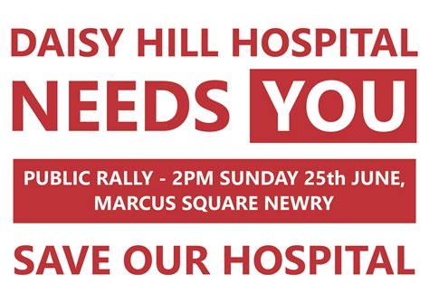 PUBLIC RALLY: Daisy Hill Hospital Needs You - Newry Chamber