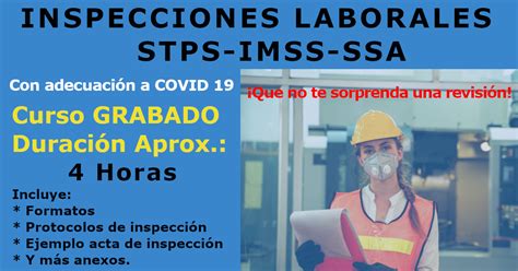 Inspecciones Laborales 2020 STPS IMSS SSA Con adecuación a COVID 19