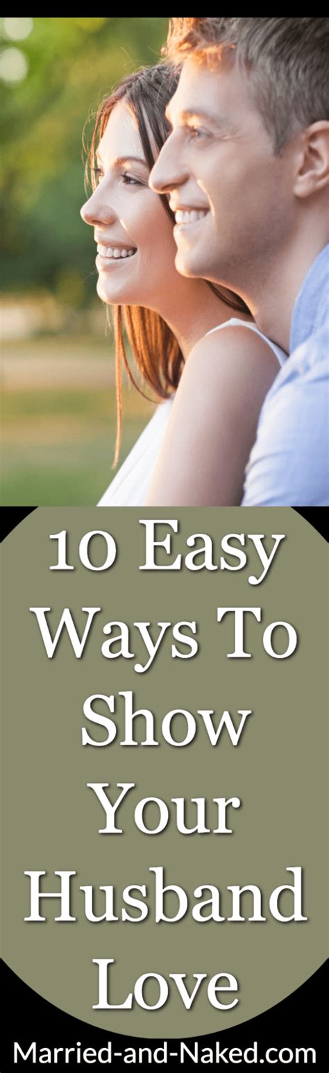 Ways To Show Your Husband Love Married And Naked
