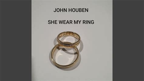 She Wear My Ring YouTube