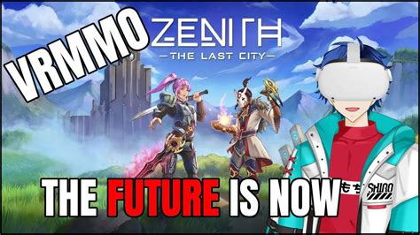 Hyped Vrmmo Is Actually Fun Zenith The Last City Gameplay Youtube