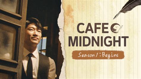 Watch Cafe Midnight S1 Begins Online Ondemandkorea