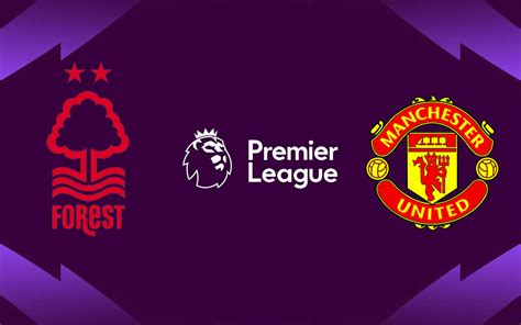 Nottingham Forest X Manchester United Pela Premier League Onde