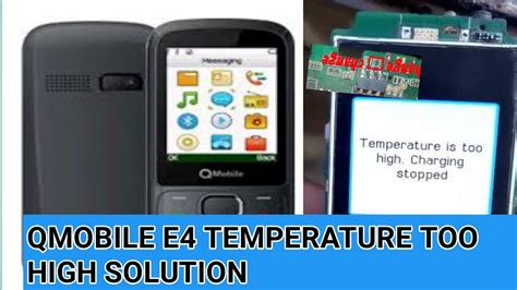 Qmobile E4 Charging Teperature Solution Problam Youtube