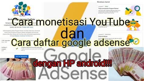 Cara Daftar Monetisasi Youtube Dan Daftar Google Adsense Dengan Hp