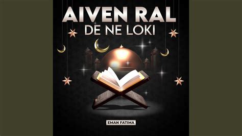 Aiven Ral De Ne Loki YouTube