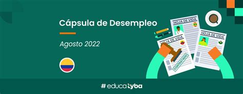 Desempleo En Colombia Durante Agosto Del 2022