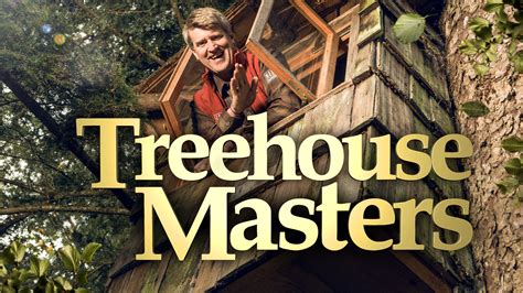 Watch Or Stream Treehouse Masters