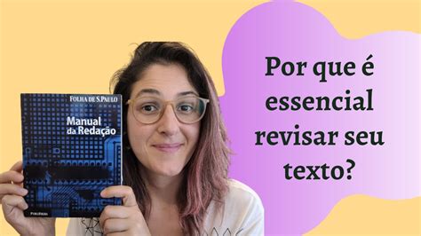 Revis O E Prepara O De Texto Entenda Essas Etapas Essenciais Antes De