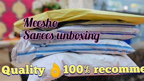 Meesho Must Try Sarees Unboxing Meesho Must Try Sarees Review Haul