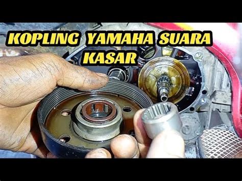 Penyebab Kopling Yamaha Jupiter Z Suara Kasar Old Yamaha Youtube