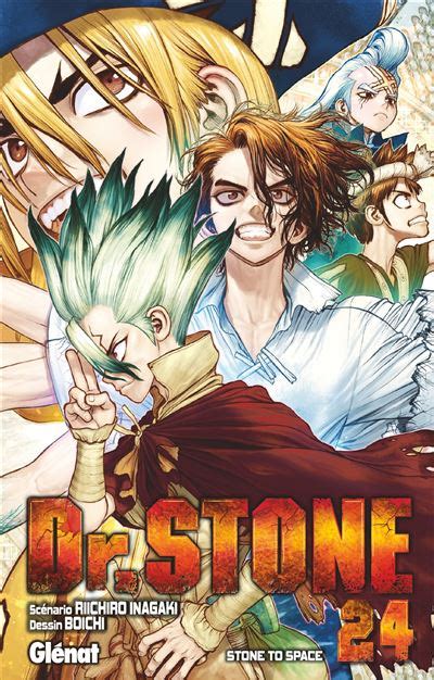 Dr Stone Tome 24 Dr Stone Tome 24 Riichirô Inagaki Boichi