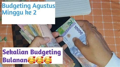 Budgeting Mingguan Mengelola Keuangan Rumah Tangga Agustus2023 YouTube