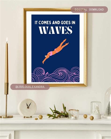 It Comes And Goes In Waves Quote Wall Art Inspirational Etsy