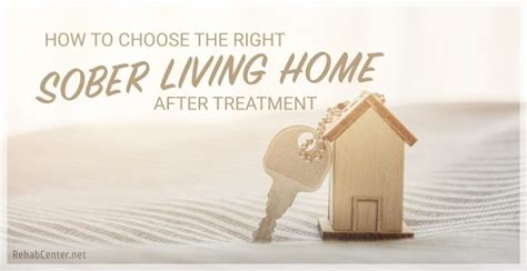 How To Choose The Right Sober Living Home After Treatment