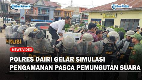 Polres Dairi Dan Kpu Dairi Lakukan Simulasi Pengamanan Pasca Pemungutan