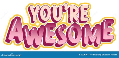 You are Awesome Font Cartoon Text Stock Vector - Illustration of ...
