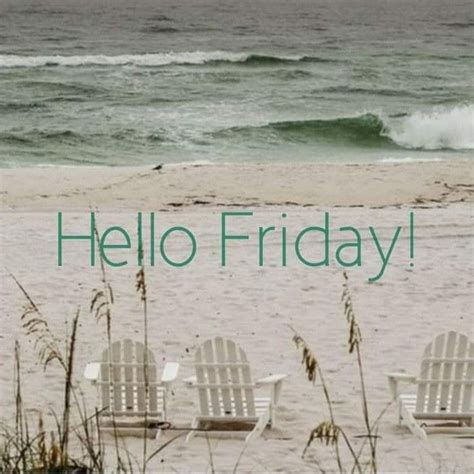 Pin On Welcome Hello Friday Good Morning Quotes Good Morning