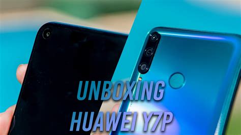 Huawei Y7p I Unboxing En EspaÑol Youtube