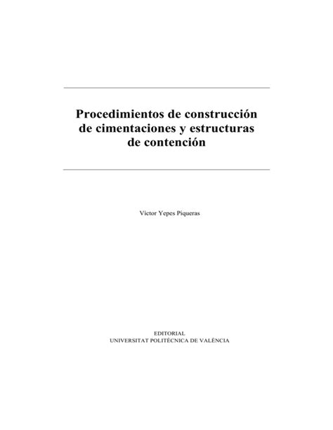 Procedimientos De Construcci N De Cimentaciones Y Estructuras De