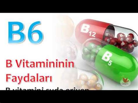 B6 Vitamini Nedir B6 Vitamini Faydaları Nelerdir