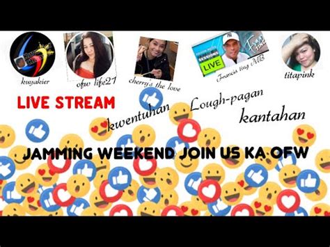 Live Stream Tara Na Ka Ofw Kwentuhan Lapagan Kantahan Youtube