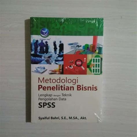 Metodologi Penelitian Bisnis Lengkap Dengan Teknik Pengolahan Data Spss Porn Sex Picture