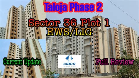 Taloja Phase Sector Plot Ews And Lig Current Status Cidco