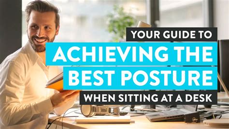 The Best Posture for Sitting at a Desk: What You Need to Know