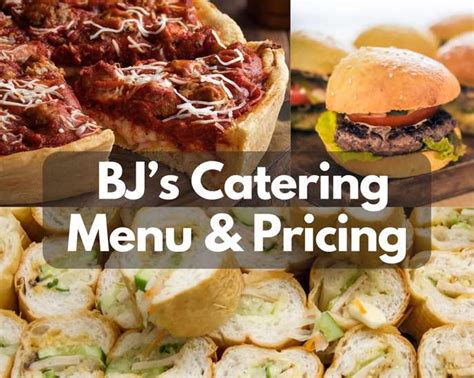 Bjs Catering Menu Pricing 2023 Boxed Meals Party 47 Off