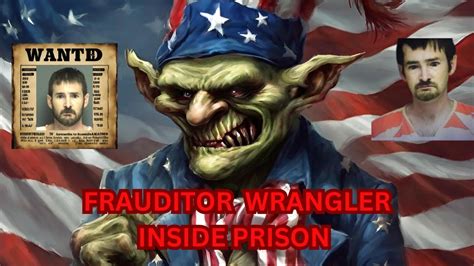 FRAUDITOR WRANGLER FOR PRISON 2024 YouTube