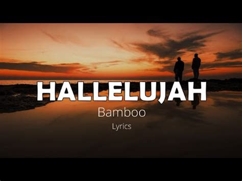 Hallelujah Lyrics Bamboo Youtube