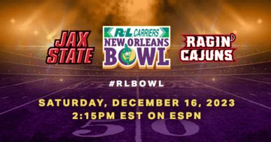 2023 R+L Carriers New Orleans Bowl: Louisiana vs. Jacksonville State ...