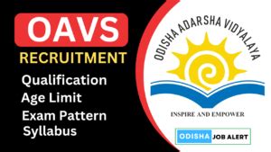 OAVS Recruitment 2024 Apply Online For 1342 Posts Odisha Job Alert