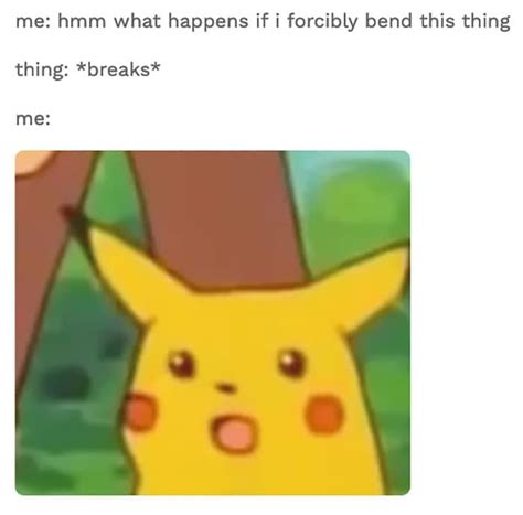 25 Shockingly Good Surprised Pikachu Memes Funny Boyfriend Memes Pikachu Memes Funny School