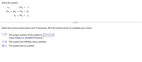 Solved Solve The System X1 3x3 7 2x₁ 2x2 7x3 13